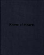 Danny Lyon - Knave of Hearts (Signed Edition)