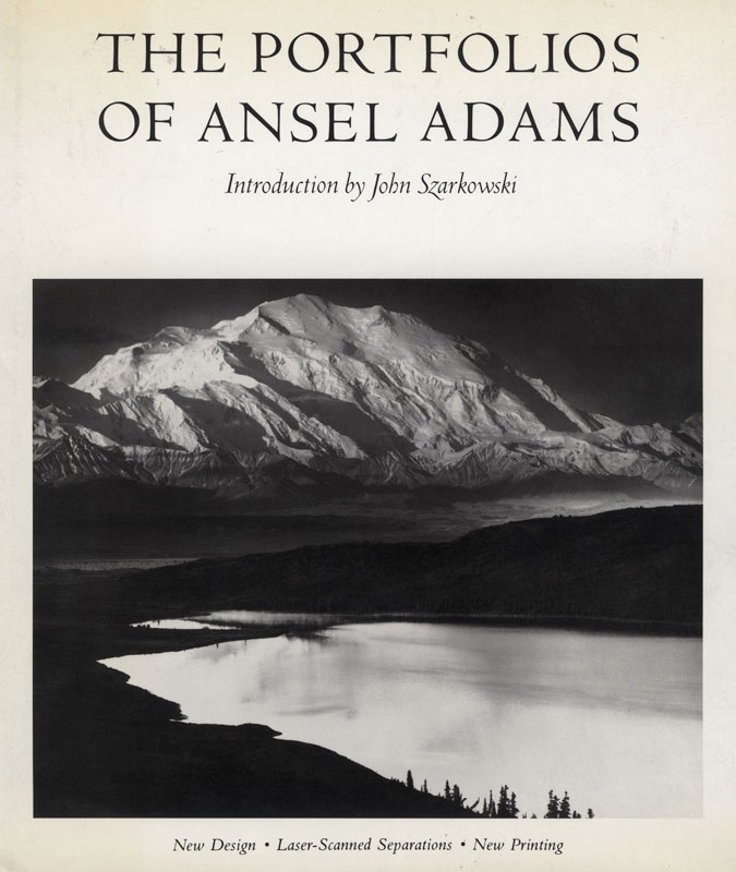 Ansel Adams - The Portfolios of Ansel Adams