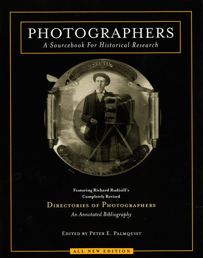 Photographers: A Sourcebook for Historical Research : Directories of Photographers: Annotated World Bibliography