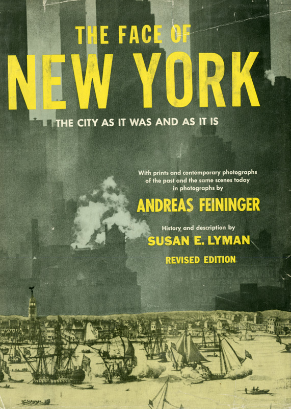 The Face of New York: The City As It Was and As It Is