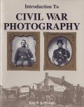 Ross J. Kelbaugh - Introduction to Civil War Photography
