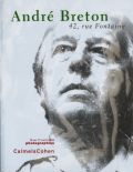 Andre Breton - 42, Rue Fontaine