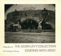 David Travis - Photographs from the Julien Levy Collection: Starting with Atget