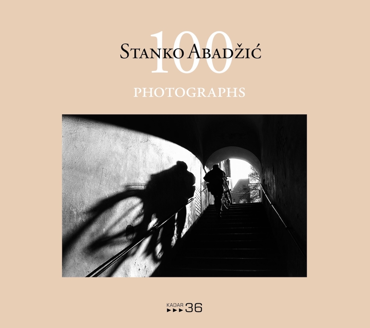 Stanko Abadžic - Stanko Abadžic: 100 Photographs